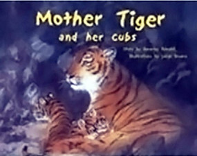Mother Tiger and Her Cubs (Individual Student Edition Blue (Levels 9-11)) by RIGBY, 9780763573164