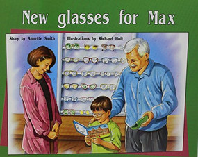 New Glasses For Max (Individual Student Edition Green (Levels 12-14)) by RIGBY, 9780763573621