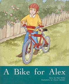 A Bike for Alex (Individual Student Edition Orange (Levels 15-16)) by RIGBY, 9780763573928