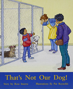 That's Not Our Dog! (Individual Student Edition Turquoise (Levels 17-18)) by , 9780763574192