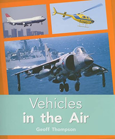 Vehicles In the Air (Individual Student Edition Turquoise (Levels 17-18)) by RIGBY, 9780763574376