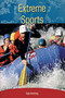 Extreme Sports (Individual Student Edition Ruby (Levels 27-28)) by RIGBY, 9780763578015