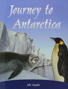 Journey To Antarctica (Individual Student Edition Sapphire (Levels 29-30)) by RIGBY, 9780757811692
