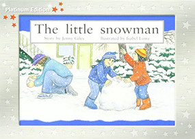 The Little Snowman (Individual Student Edition Red (Levels 3-5)) by Jenny Giles, 9781418900373