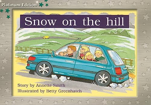 Snow on the Hill (Individual Student Edition Green (Levels 12-14)) by SMITH, 9781418901295