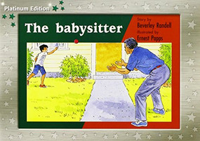The Babysitter (Individual Student Edition Green (Levels 12-14)) by RANDELL, 9781418901301