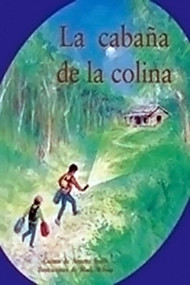 La cabaña de la colina (The Cabin in the Hills) (Individual Student Edition turquesa (turquoise)) (Spanish Edition) by SMITH, 9780757881596