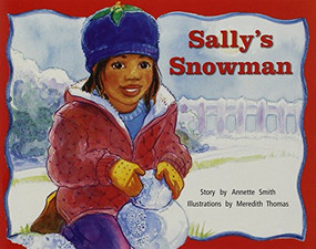 Sally's Snowman (Individual Student Edition Red (Levels 3-5)) by SMITH, 9781418924164
