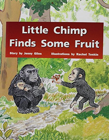 Little Chimp Finds Some Fruit (Individual Student Edition Blue (Levels 9-11)) by Jenny Giles, 9781418924416