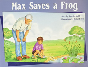 Max Saves a Frog (Individual Student Edition Green (Levels 12-14)) by SMITH, 9781418924454