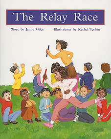 The Relay Race (Individual Student Edition Green (Levels 12-14)) by Jenny Giles, 9781418924508