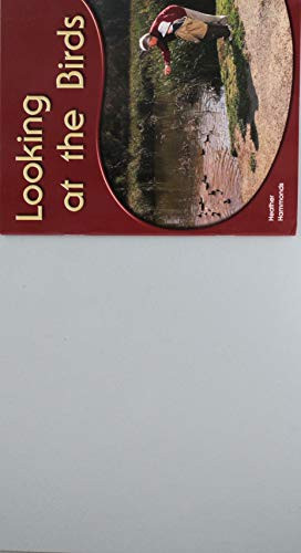 Looking at the Birds (Leveled Reader (Levels 6-7)) by RIGBY, 9781418942571