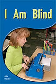 I Am Blind (Leveled Reader (Levels 9-11)) by RIGBY, 9781418942625