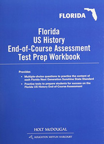 End of Course Test Prep Workbook (Reconstruction to the 21st Century) by HOLT MCDOUGAL, 9780547607931