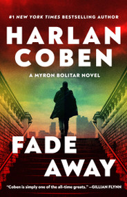 Fade Away (A Myron Bolitar Novel) - 9798217090853 by Harlan Coben, 9798217090853