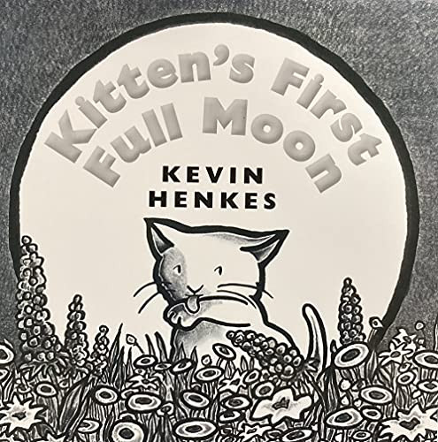 Kitten's First Full Moon (Little Big Book Grade K) by HMH HMH, 9780547884868