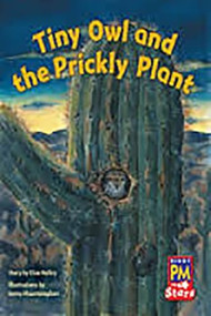 Tiny Owl and the Prickly Plant (Individual Student Edition Blue (Levels 9-11)) by RG RG, 9780547989778