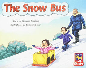 The Snow Bus (Individual Student Edition Blue (Levels 9-11)) by RG RG, 9780547989785
