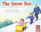 The Snow Bus (Individual Student Edition Blue (Levels 9-11)) by RG RG, 9780547989785