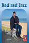 Dad and Jazz (Individual Student Edition Blue (Levels 9-11)) by RG RG, 9780547989884