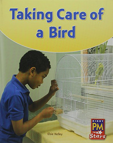 Looking After a Bird (Individual Student Edition Green (Levels 12-14)) by RG RG, 9780547990071