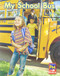 My School Bus (Individual Student Edition Red (Levels 3-5)) by RG RG, 9780547990231