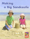 Making a Big Sandcastle (Individual Student Edition Red (Levels 3-5)) by RG RG, 9780547990255