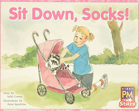 Sit Down, Socks! (Individual Student Edition Yellow (Levels 6-8)) by RG RG, 9780547990385