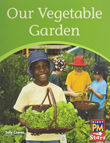 Our Vegetable Garden (Individual Student Edition Yellow (Levels 6-8)) by RG RG, 9780547990408