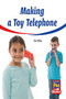 Making a Toy Telephone (Individual Student Edition Yellow (Levels 6-8)) by RG RG, 9780547990439