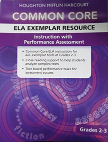 ELA Exemplar Instructional & Performance Assessment Resource Gr 2-3 Gr 2-3 by HMH HMH, 9780544025165