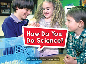 Book 001: How Do You Do Science? (Leveled Reader, Extra Support Grade K) by HMH HMH, 9780544070486