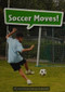 Book 054: Soccer Moves! (Leveled Reader, Enrichment Grade 1) by HMH HMH, 9780544072312