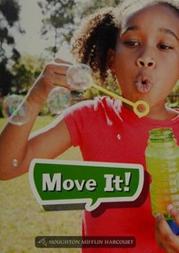 Book 056: Move It! (Leveled Reader, Enrichment Grade 1) by HMH HMH, 9780544072336