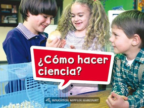 Book 001: ¿Cómo hacer ciencia? (Leveled Reader, Extra Support Grade K) (Spanish Edition) by HMH HMH, 9780544074606