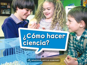 Book 011: ¿Cómo hacer ciencia? (Leveled Reader, On Level Grade K) (Spanish Edition) by HMH HMH, 9780544075863