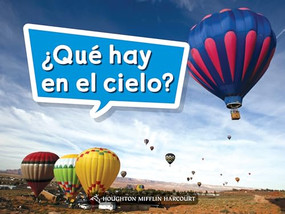 Book 018: ¿Qué hay en el cielo? (Leveled Reader, On Level Grade K) (Spanish Edition) by HMH HMH, 9780544075948