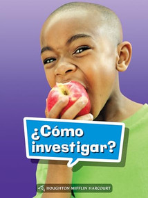 Book 041: ¿Cómo hacer una investigación? (Leveled Reader, On Level Grade 1) (Spanish Edition) by HMH HMH, 9780544076204