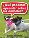 Book 039: ¿Qué podemos aprender sobre los animales? (Leveled Reader, Extra Support Grade 1) (Spanish Edition) by HMH HMH, 9780544076181