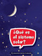 Book 067: ¿Qué es el sistema solar? (Leveled Reader, Extra Support Grade 2) (Spanish Edition) by HMH HMH, 9780544077348
