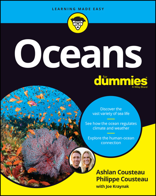 Oceans For Dummies by Ashlan Cousteau, Philippe Cousteau, Joseph Kraynak, 9781119654438