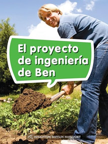 Book 082: El proyecto de ingeniería de Ben (Leveled Reader, Enrichment Grade 2) (Spanish Edition) by HMH HMH, 9780544077508