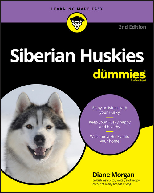 Siberian Huskies For Dummies by Diane Morgan, 9781119711841