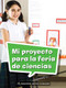 Book 088: Mi proyecto para la feria de ciencias (Leveled Reader, Enrichment Grade 2) (Spanish Edition) by HMH HMH, 9780544077591