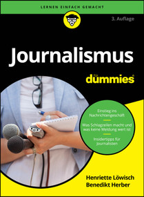 Journalismus für Dummies (German Edition) by Henriette Löwisch, Benedikt Herber, 9783527723089