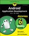 Android Application Development All-in-One For Dummies by Barry Burd, John Paul Mueller, 9781119660453