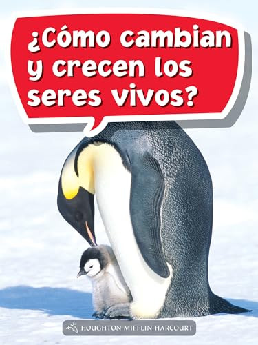 Book 101: ¿Cómo cambian y crecen los seres vivos? (Leveled Reader, Extra Support Grade 3) (Spanish Edition) by HMH HMH, 9780544077812