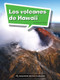 Book 118: Los volcanes de Hawaii (Leveled Reader, Enrichment Grade 3) (Spanish Edition) by HMH HMH, 9780544077980
