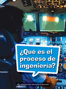 Book 136: ¿Qué es el proceso de ingeniería? (Leveled Reader, On Level Grade 4) (Spanish Edition) by HMH HMH, 9780544078185