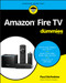 Amazon Fire TV For Dummies by Paul McFedries, 9781119671466